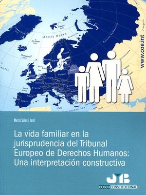 cover image of La vida familiar en la jurisprudencia del Tribunal Europeo de Derechos Humanos